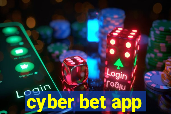 cyber bet app